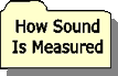 HOW SOUND IS MEASURED