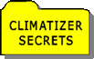 CLIMATIZER SECRETS