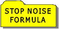 STOP NOISE FORMULA