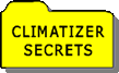 CLIMATIZER SECRETS